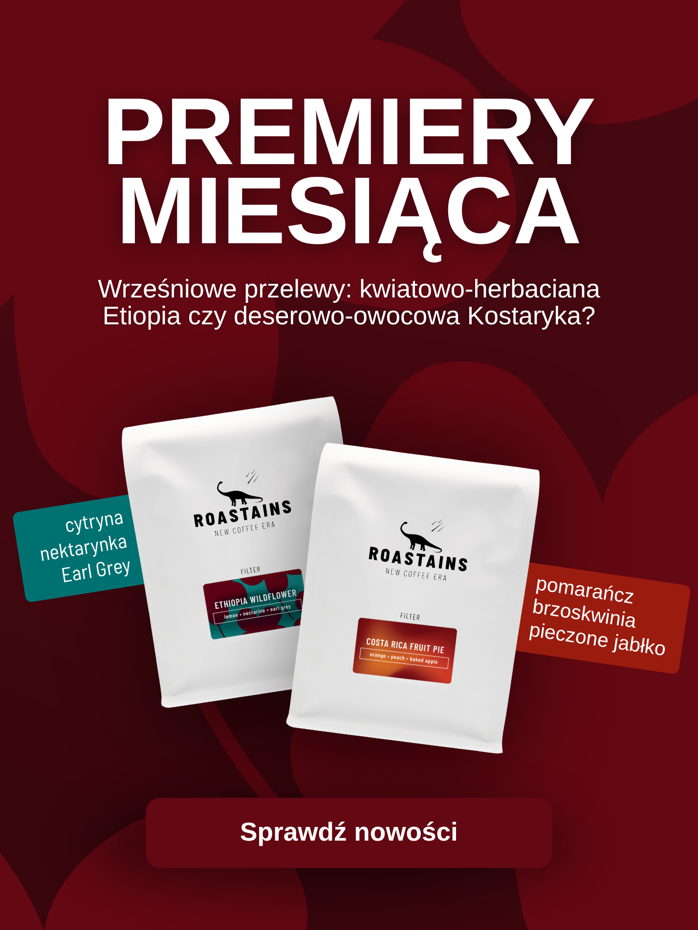 premiery miesiąca Roastains